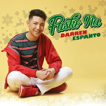 Pasko Na by Darren Espanto - album cover