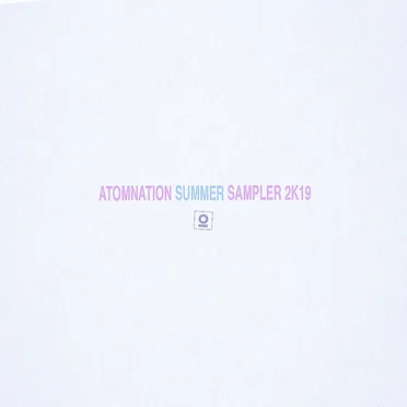 Atomnation Summer Sampler 2K19 by Various Artists - album cover