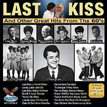 Last Kiss And Other Great Hits from the 60's by Various Artists - album cover