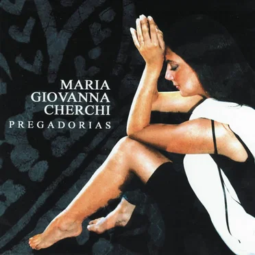 Pregadorias by Maria Giovanna Cherchi - album cover
