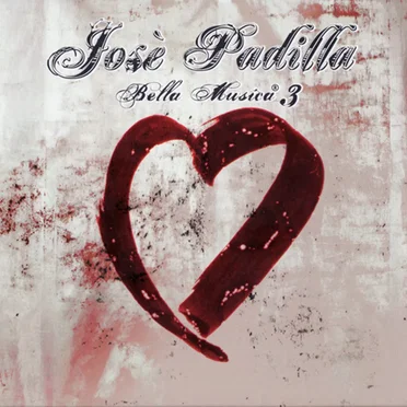Jose Padilla Bella Musica 3 by Various Artists - album cover