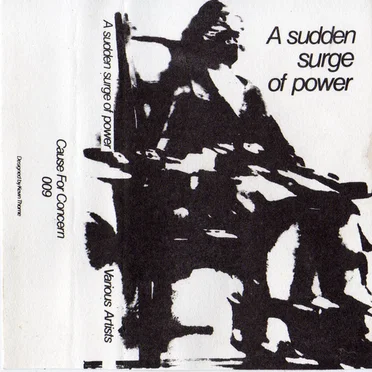 A Sudden Surge of Power by Various Artists - album cover