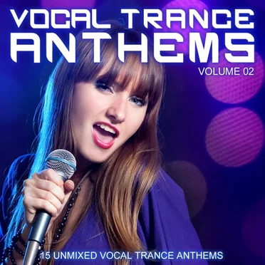 Vocal Trance Anthems, Volume 02 by Various Artists - album cover