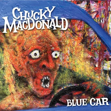 Blue Car by Chucky Macdonald - album cover