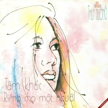 Tâm khúc riêng cho một người