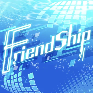 FriendShip
