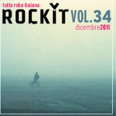 Rockit, Volume 34: Dicembre 2011 by Various Artists - album cover