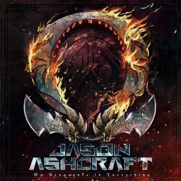 My Vengeance is Everything by Jason Ashcraft - album cover