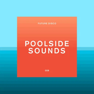 Future Disco: Poolside Sounds by Various Artists - album cover