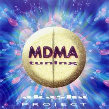 MDMA Tuning by Akasha Project - album cover