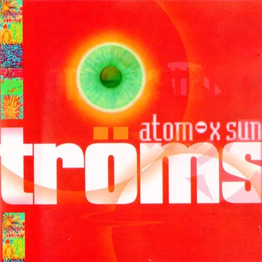 Atom-X Sun by Tröms - album cover