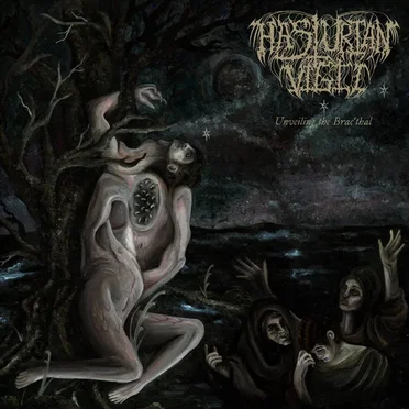 Unveiling the Brac'thal by Hasturian Vigil - album cover