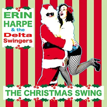 The Christmas Swing by Erin Harpe and the Delta Swingers - album cover