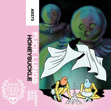 Honeysuckle by Fuck Lungs - album cover