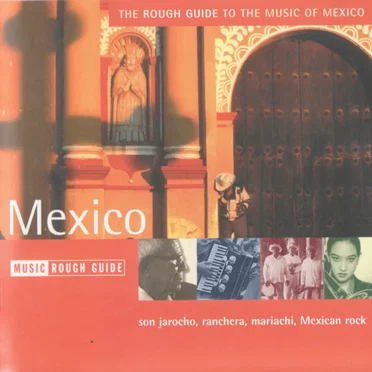 The Rough Guide to the Music of Mexico by Various Artists - album cover