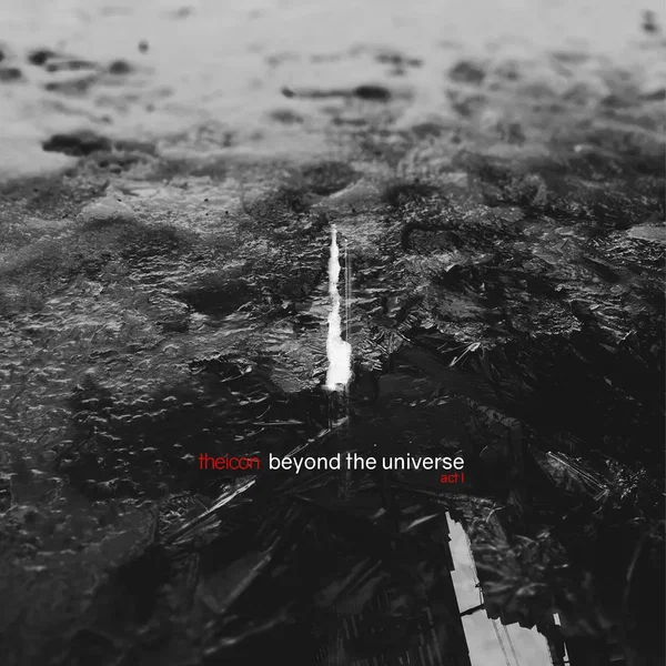 Beyond The Universe Act 1