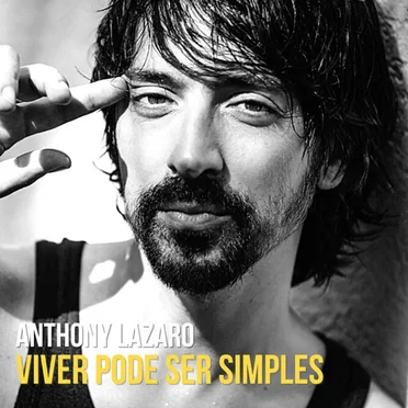 Viver Pode Ser Simples by Anthony Lazaro - album cover