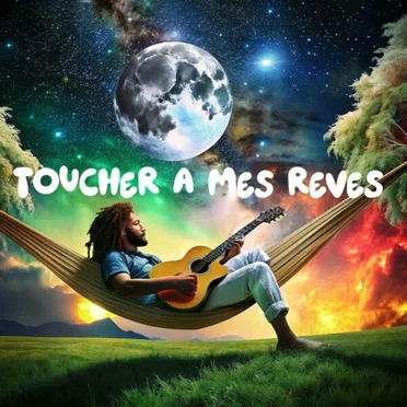 Toucher à mes rêves