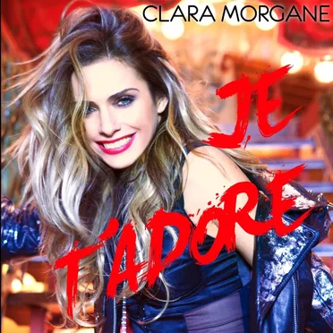 Je t’adore