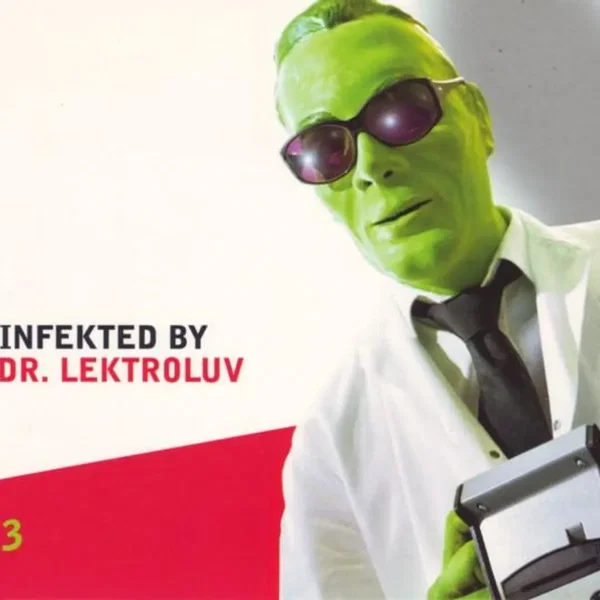 Infekted by Dr. Lektroluv