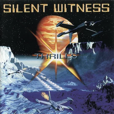 Thrills by Silent Witness - album cover