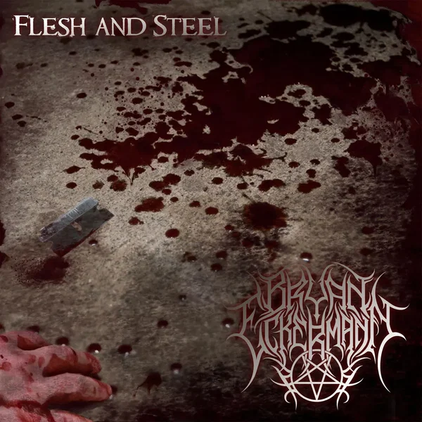 Flesh and Steel