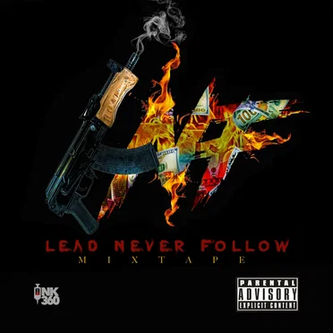 Lead Never Follow