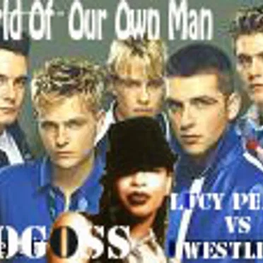 World of Our Man (Westlife vs. Lucy Pearl)