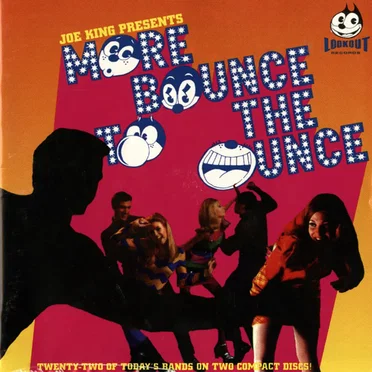 Joe King presents More Bounce to the Ounce by Various Artists - album cover