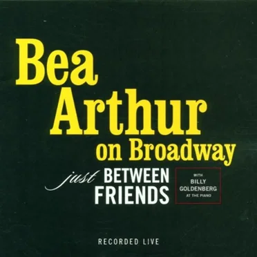 Just Between Friends by Bea Arthur - album cover