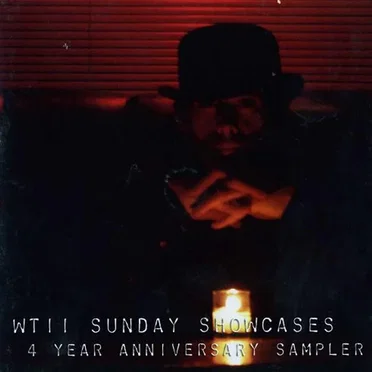 WTII Sunday Showcases - 4 Year Anniversary Sampler by Various Artists - album cover