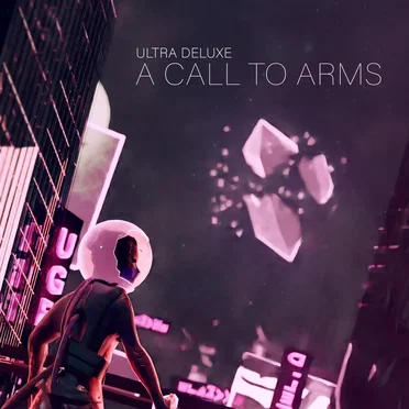 A Call to Arms by Ultra Deluxe - album cover