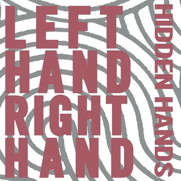 Hidden Hands by Left Hand Right Hand - album cover