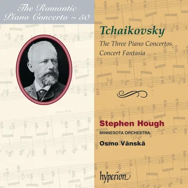 The Romantic Piano Concerto, Volume 50: The Three Piano Concertos / Concert Fantasia