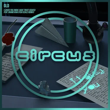 I Loved You (Now I Have Trust Issues) (Fish Scale remix)