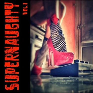 Vol. 1 by Supernaughty - album cover