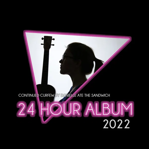 Continued Curfew (24 Hour Album 2022)