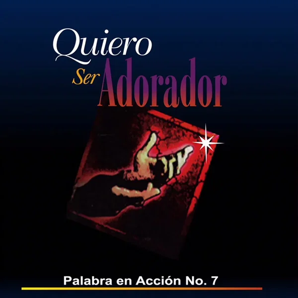 Quiero ser un adorador
