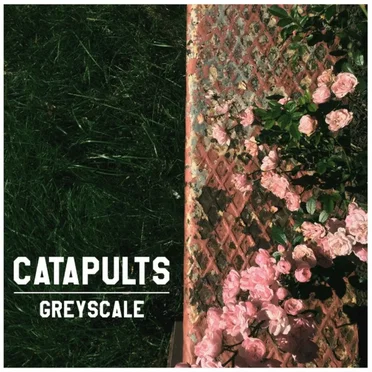 Greyscale by Catapults - album cover