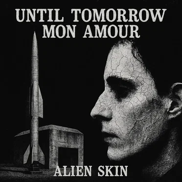 Until Tomorrow Mon Amour