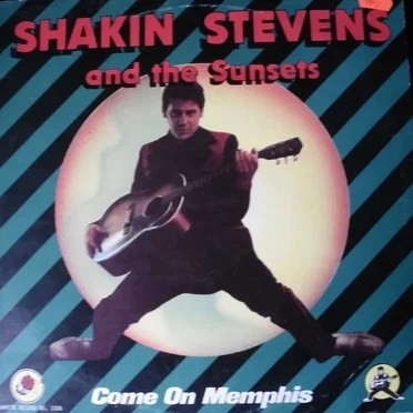 Come on Memphis by Shakin’ Stevens and the Sunsets - album cover