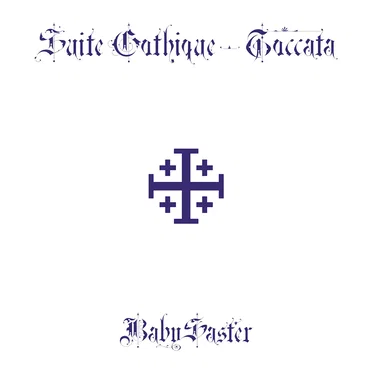Suite Gothique:Toccata (Special Edition)