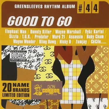 Greensleeves Rhythm Album #44: Good to Go by Various Artists - album cover