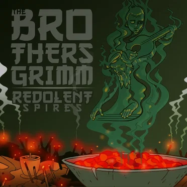Redolent Spires by The Brothers Grimm - album cover