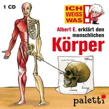 Albert E. erklärt den menschlichen Körper by Albert E. - album cover