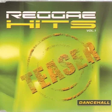 Reggae Hits Teaser Dancehall Vol 1 by Various Artists - album cover