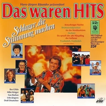 Das waren Hits - Schlager, die Stimmung machen by Various Artists - album cover