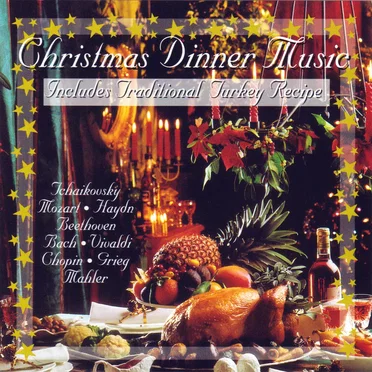 Christmas Dinner Music by Various Artists - album cover