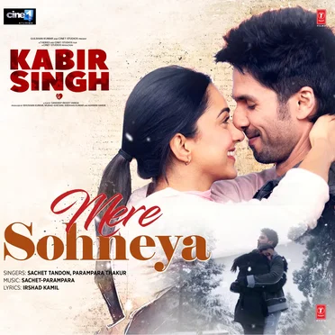 Mere Sohneya (From “Kabir Singh”)