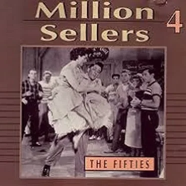 Million Sellers 4: The Fifties by Various Artists - album cover